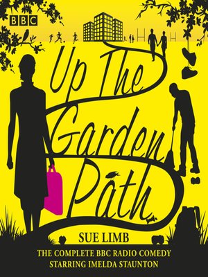 cover image of Up the Garden Path, The Complete Series 1-3